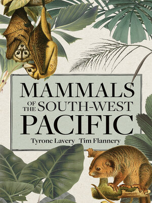 cover image of Mammals of the South-west Pacific